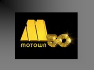 BERRY GORDY AND MOTOWN RECORDS