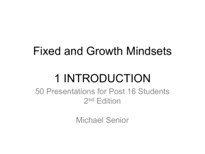 Fixed and Growth Mindsets