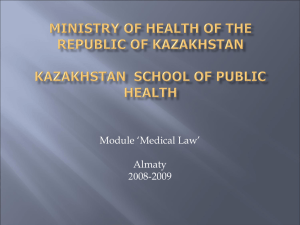 Ministry of Health of the Republic of Kazakhstan Higher School of