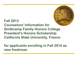 Smittcamp Honors Scholarship Counselor Info