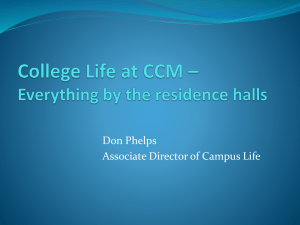 College Life at CCM * Everything by the residence halls