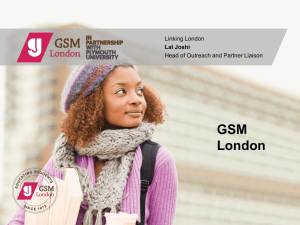Lal Joshi, Head of Outreach and Partner Liaison, GSM London