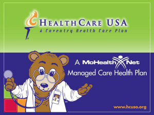 HealthCare USA Provider Overview: MO HealthNet Plan