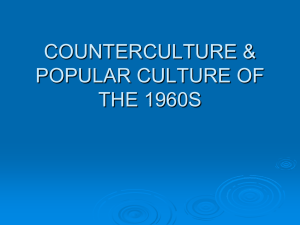 POPULAR CULTURE OF THE 1960S