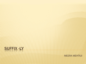 Suffix -ly