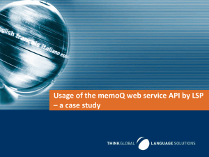 memoQ Web Service API Usage by LSP: A Case Study