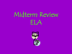 ELA Midterm Review: Plot, Genre, Writing Process