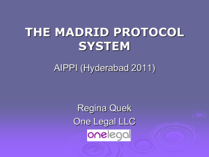 THE MADRID PROTOCOL