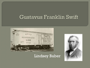 Gustavus Swift: Meat-Packing Industry & Innovation