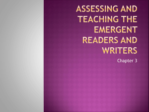 Emergent Readers & Writers: Assessing & Teaching Skills