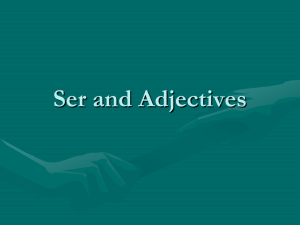 Ser and Adjectives - Garnet Valley School District