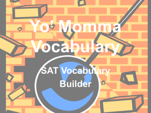 SAT Vocabulary Builder: Yo' Momma Jokes for Learning