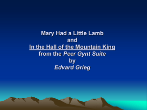 Mary Had a Lamb & In the Hall of the Mountain King Analysis