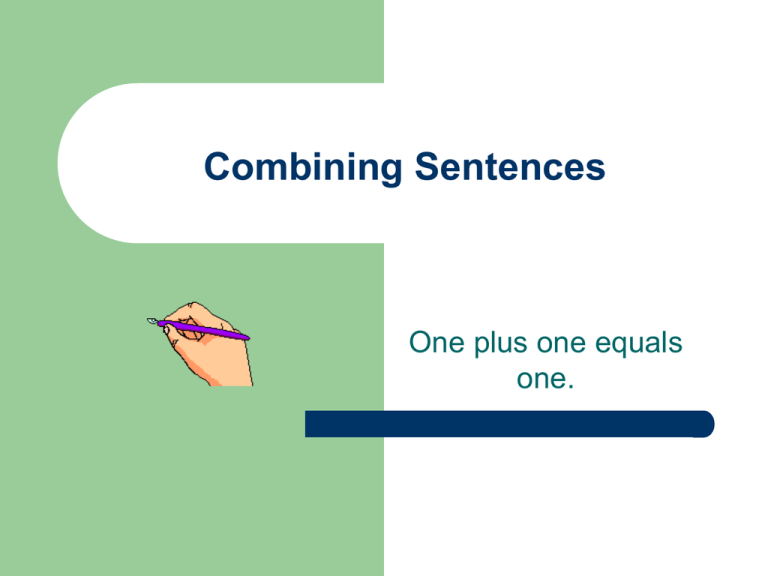 What Is Combining Sentences