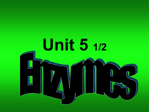 Enzymes