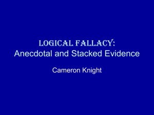 Anecdotal & Stacked Evidence: Logical Fallacies Explained