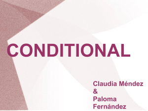 We use the First Conditional to talk about situacions that are