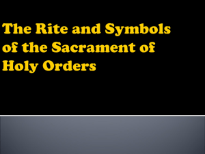 The Rite and Symbols of the Sacrament of Holy Orders