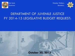 Department of Juvenile Justice Legislative Budget Request