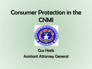 Consumer Protection in the CNMI - CNMI Office of the Attorney