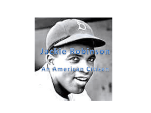 David Ewoldt`s Lesson on Jackie Robinson
