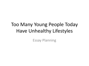 Too Many Young People Today Have Unhealthy Lifestyles