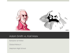 Adam Smith vs. Karl Marx: Capitalism vs. Communism