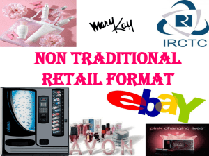 Non-Traditional Retail Formats: Direct Selling & E-Retailing