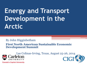 John Higginbotham - Energy & Transport Development in the Arctic