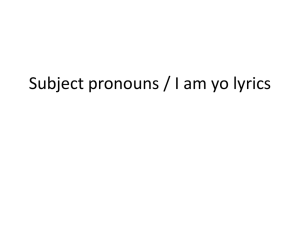 Spanish Subject Pronoun Song Lyrics: Learn Yo, Tú, Él, Ella