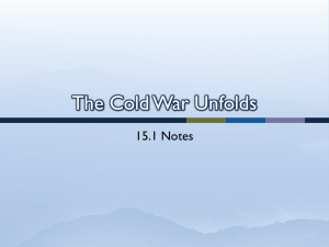15.1 The Cold War Unfolds - Moore