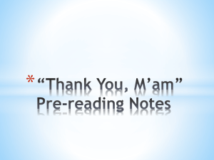 *Thank You, M*am* Pre