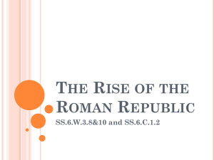 Rise of the Roman Republic: Etruscans to Plebeian Equality