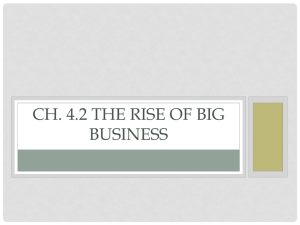 Ch. 4.2 The Rise of Big Business