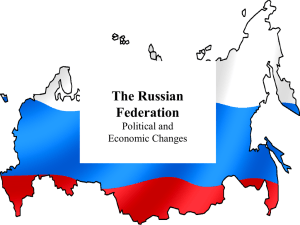 Russia Presentation IV Political and Economic