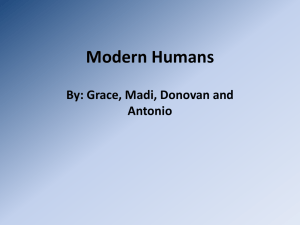 Modern Humans - Ms. McClure`s Class