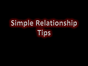 Relationship tips 30JUNE12 - Withcott Church of Christ