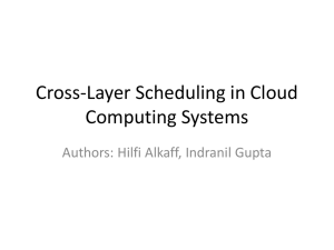 Cross-Layer Scheduling in Cloud Computing Systems