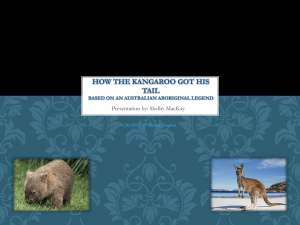 Kangaroo's Tail: Aboriginal Legend Presentation