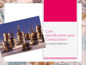 Coin Identification & Computation: Elementary Math Presentation
