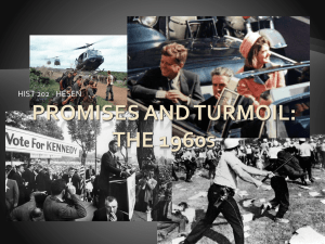 US History: Promises and Turmoil of the 1960s