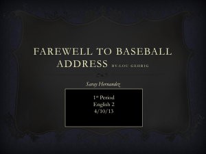 Farewell to baseball address by:Lou gehrig
