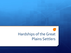 Hardships of the Great Plains Settlers