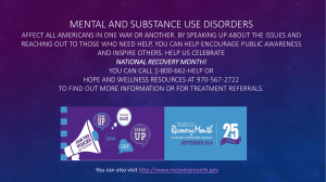 Mental and substance use disorders affect all Americans in one way