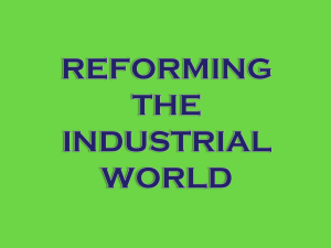 Industrial Revolution Reformers & Ideologies Presentation