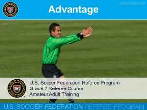 Advantage Rule in Soccer Refereeing: A Training Presentation