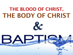 Baptism The Blood & The Body of Christ