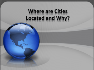 Where are Cities Located and Why?