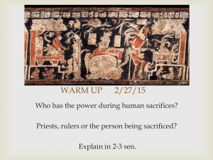 Human Sacrifice in Central America: Rituals & Power