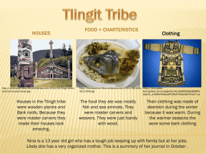 Tlingit Tribe: Houses, Food, and Clothing